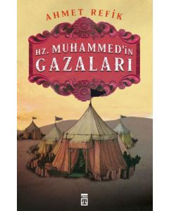 Hz. Muhammed'in Gazaları