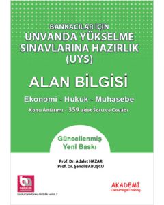 Bankacılar İçin Unvanda Yükselme Sınavlarına Hazırlık Alan Bilgisi (UYS)
