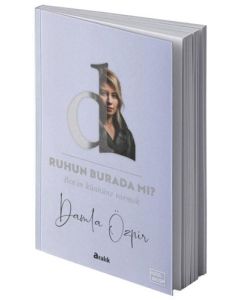 Ruhun Burada Mı?