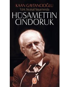 Türk Siyasal Yaşamında Hüsamettin Cindoruk