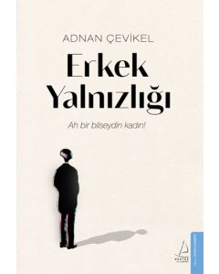 Erkek Yalnızlığı 