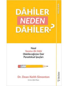 Dahiler Neden Dahiler?