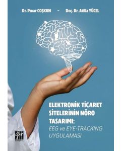 Elektronik Ticaret Sitelerinin Nöro Tasarımı