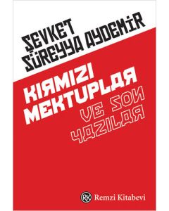 Kırmızı Mektuplar ve Son Yazılar