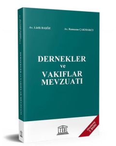 Dernekler ve Vakıflar Mevzuatı