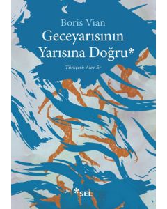 Geceyarısının Yarısına Doğru