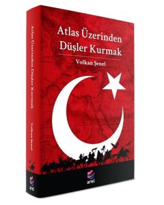 Atlas Üzerinden Düşler Kurmak