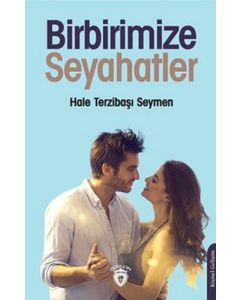 Birbirimize Seyahatler