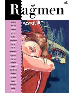 Rağmen - Ayrılık