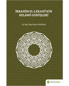 İbrahim El-Lekani’nin Kelami Görüşleri