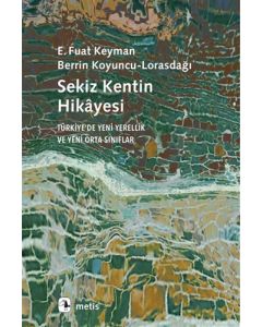 Sekiz Kentin Hikayesi