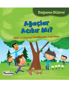 Doğanın Düzeni - Ağaçlar Acıkır Mı?