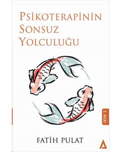 Psikoterapinin Sonsuz Yolculuğu