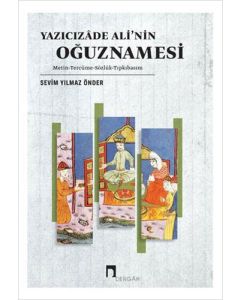 Yazıcızade Ali’nin Oğuznamesi