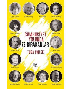 Cumhuriyet Yolunda İz Bırakanlatar