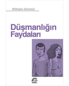 Düşmanlığın Faydaları