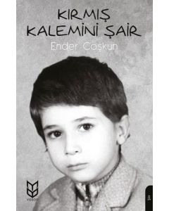 Kırmış Kalemini Şair