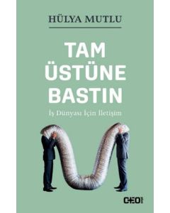 Tam Üstüne Bastın
