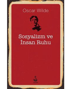 Sosyalizm ve İnsan Ruhu