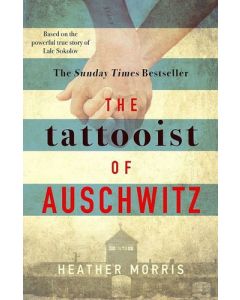The Tattooist of Auschwitz