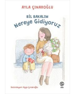 Bil Bakalım Nereye Gidiyoruz