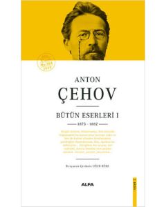 Anton Çehov Bütün Eserleri 1 (Ciltli)