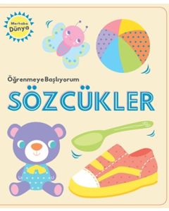 Merhaba Dünya  - Öğrenmeye Başlıyorum Sözcükler