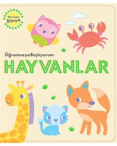 Merhaba Dünya - Öğrenmeye Başlıyorum Hayvanlar