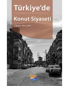 Türkiye'de Konut Siyaseti