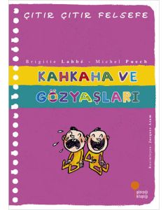 Çıtır Çıtır Felsefe 32 - Kahkaha ve Gözyaşları 