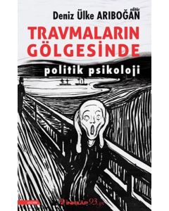Travmaların Gölgesinde