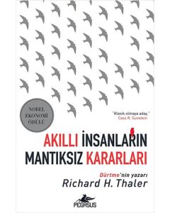 Akıllı İnsanların Mantıksız Kararları