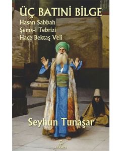 Üç Batıni Bilge