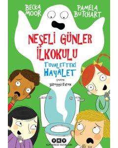 Neşeli Günler İlkokulu - Tuvaletteki Hayalet