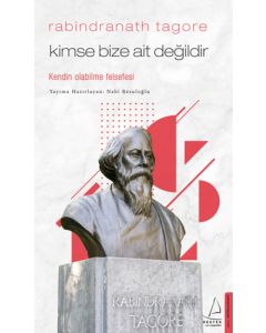 Kimse Bize Ait Değildir