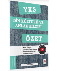 YKS 1. ve 2. Oturum Din Kültürü ve Ahlak Bilgisi Özet