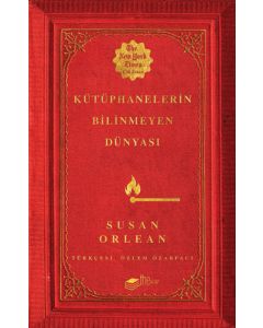 Kütüphanelerin Bilinmeyen Dünyası