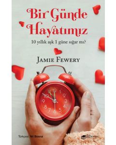 Bir Günde Hayatımız