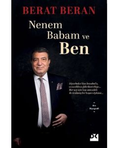 Nenem Babam ve Ben