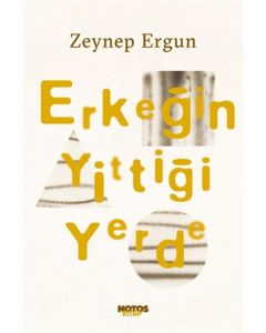 Erkeğin Yittiği Yerde