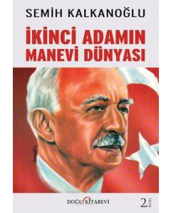 İkinci Adamın Manevi Dünyası