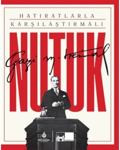 Hatıratlarla Karşılaştırmalı Nutuk - Kutulu (Ciltli)