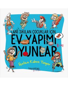 Canı Sıkılan Çocuklar İçin Ev Yapımı Oyunlar