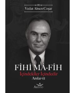 Fihi Ma-Fih - Anılar 2