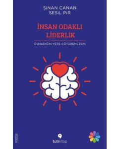 İnsan Odaklı Liderlik