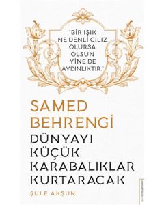 Dünyayı Küçük Karabalıklar Kurtaracak - Samed Behrengi (Cep Boy)