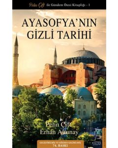Ayasofya’nın Gizli Tarihi