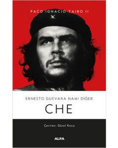 Ernesto Guevara Namı Diğer Che (Ciltli)