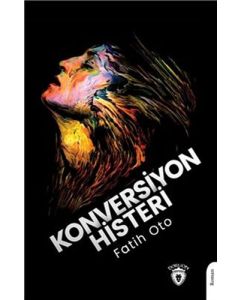 Konversiyon Histeri