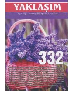 Yaklaşım Dergisi Sayı: 332 Ağustos 2020